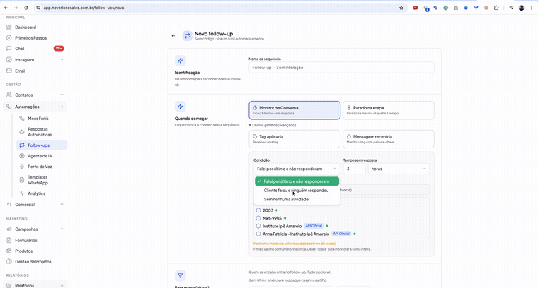 Demonstração da configuração de follow-up automático no Never Lose Sales
